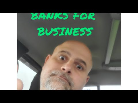 BANKS FOR STARTING A BUSINESS [Video]