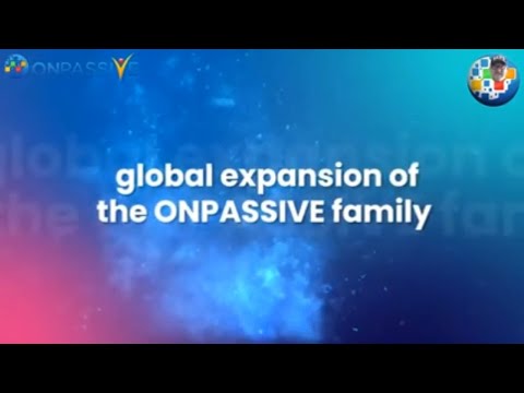 ONPASSIVE❤️OFOUNDERS  Uniting Together in Global Expansion [Video]