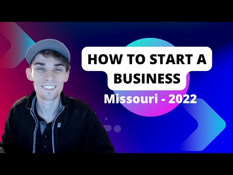 How to Start a Business – Missouri 2022 [Video]