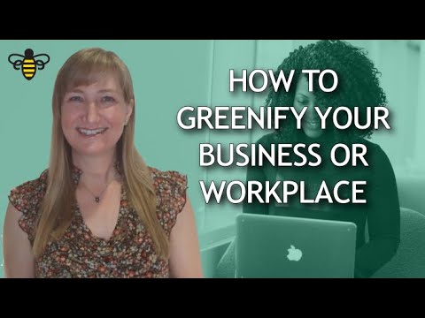 Making better decisions for your business (or your workplace) AND for the planet! [Video]