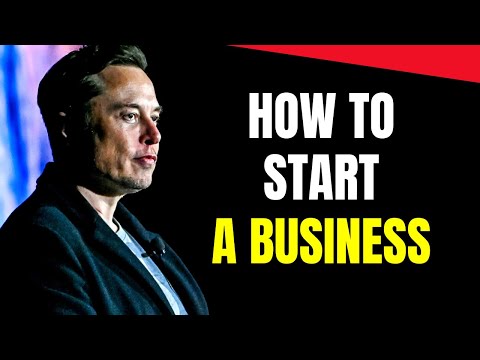 Elon Musk’s Rules On How To Start A Business From Zero [Video]