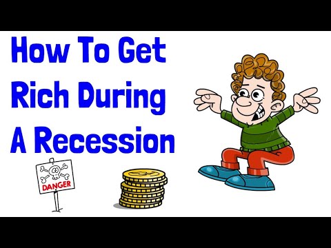 How To Get Rich During A Recession (One In A Lifetime Opportunity) [Video]