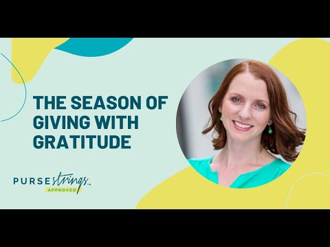 The Season of Giving with Gratitude [Video]