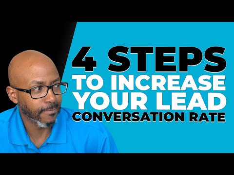 Increase Your Lead Conversion Rate in 2023 – 4 Steps to Follow With Darrell Evans [Video]
