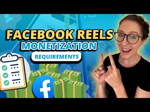 Facebook Reels Monetization Requirements [Video]
