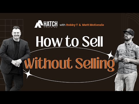 How to Sell Without Selling [Video]