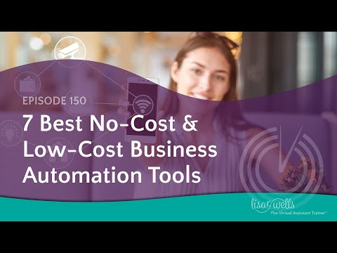 7 Best No-Cost & Low-Cost Business Automation Tools [Video]