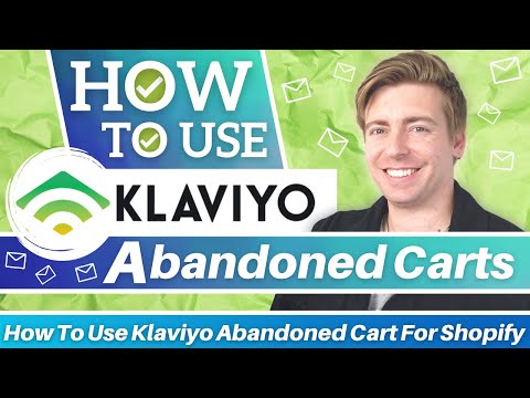 How To Use Klaviyo Abandoned Cart For Shopify | Klaviyo Tutorial For Beginners [Video]