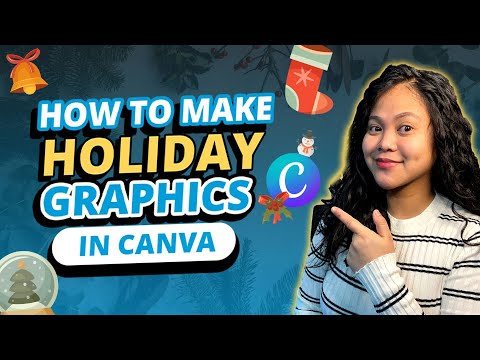 How to Make Holiday Graphics in Canva [Video]