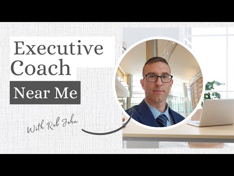 Executive Coach Near Me | Weighing the Benefits of Proximity [Video]