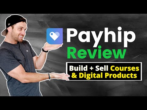 Payhip Review ❇️ Sell Digital Memberships & Courses [Video]