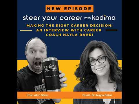 Ep 34 : Making the Right Career Decision:  An interview with Career Coach Nayla Bahri [Video]