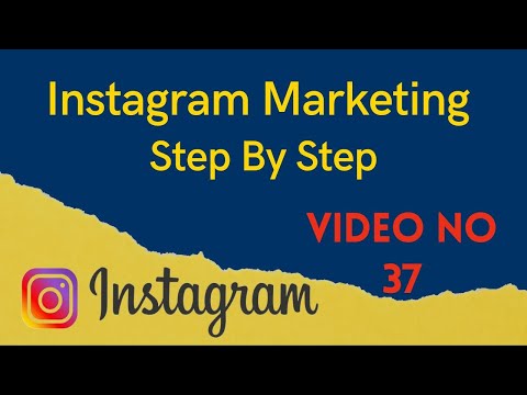 Instagram Marketing Step by Step Proven way | Instagram Marketing Automation | Part-37 [Video]