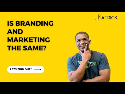 Is Branding and Marketing the Same? [Video]