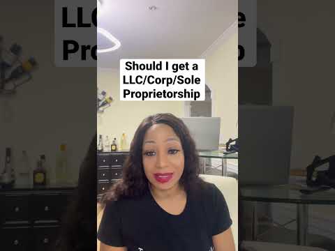 Starting a business. Should I form a sole proprietorship, LLC, or corporation? [Video]