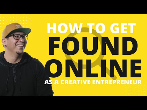Getting Found Online as a Creative [Video]