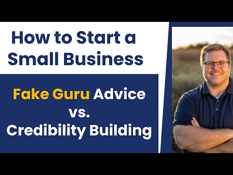 How to Start a Business 2023 – Fake Guru Advice vs. Real Credibility Building Startup Advice [Video]