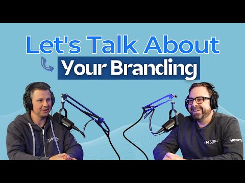 Episode 7: Real Estate Agents, Let’s Talk About Your Branding [Video]