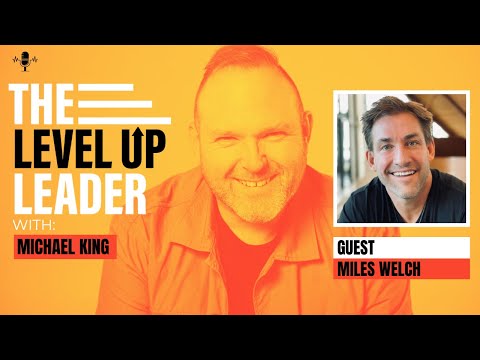 The Way Back – Miles Welch and Michael King | The Level Up Leader | Teams.Coach [Video]