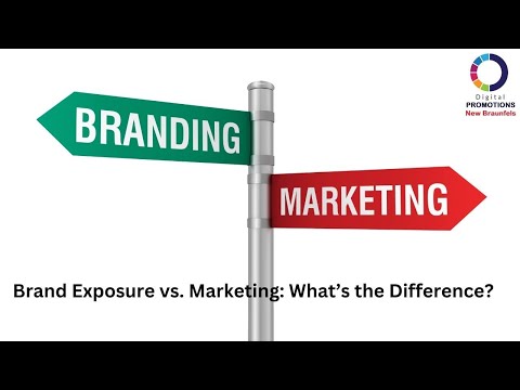 Brand Exposure Vs. Marketing: What’s The Difference? [Video]