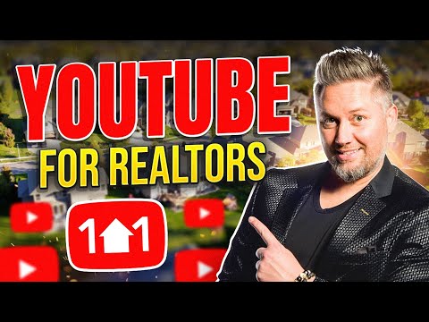 Guide to YouTube for Real Estate Agents [How to Start a Channel] [Video]