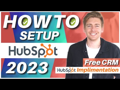 How To Setup HubSpot CRM for Small Business | CRM Implementation (2023) [Video]