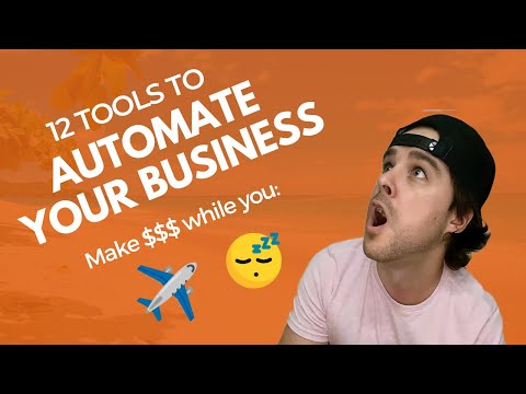 12 Automation Tools Every Small Business Owner Should Use [Video]