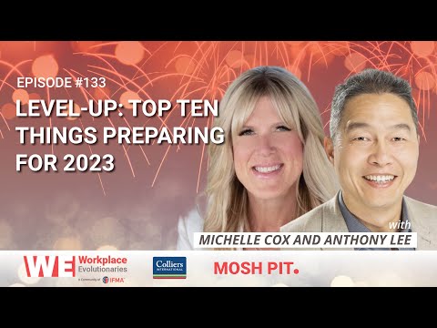 #133 Level-Up: Top-Ten Things Preparing for 2023 | WE Hub Mosh Pit [Video]