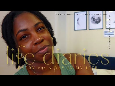 MY RELATIONSHIP LESSON + WOMEN WITH AMBITION + STARTING A BUSINESS [Video]