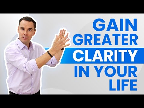 Gain Greater CLARITY In Your Life (1+ Hour Class!) [Video]