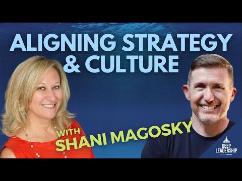 Aligning Strategy and Culture with Shani Magosky [Video]