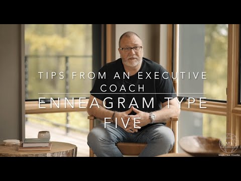 How Enneagram Type Five Grows: Tips from an Executive Coach [Video]