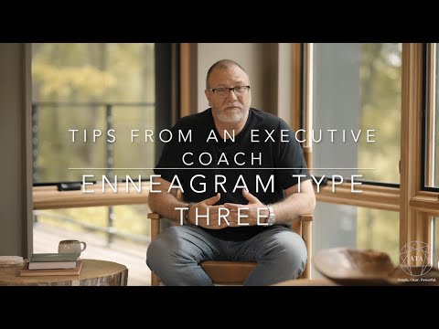 How Type Enneagram Three Grows: Tips from an Executive Coach [Video]