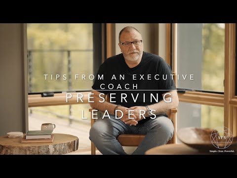 How Preservers Can Grow: Tips from an Executive Coach [Video]