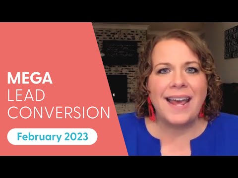 Mega Lead Conversion | Class starts on February 15th! [Video]