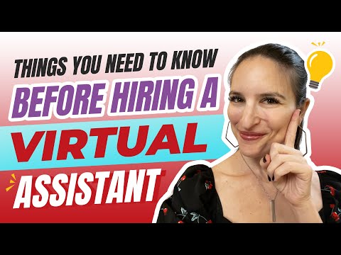 Tips for Hiring a Virtual Assistant: Things You Need to Know [Video]