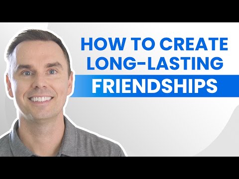 Motivation Mashup: How to Create LONG LASTING Friendships! [Video]