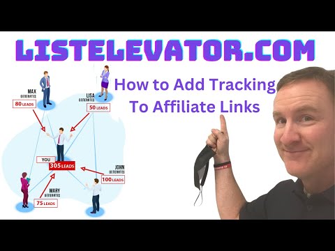 List Elevate How to add tracking to your affiliate link [Video]