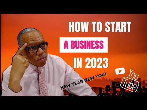 HOW TO START A BUSINESS IN 2023 [Video]