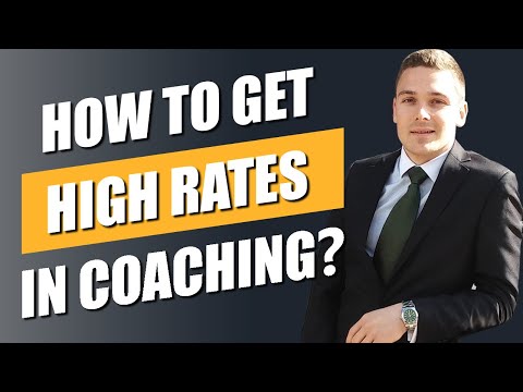How to Justify Charging High Rates for Business Coaching? [Video]