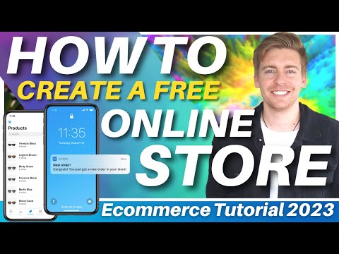 How To Create A Free Online Store In 2023 | eCommerce Tutorial for Beginners [Video]