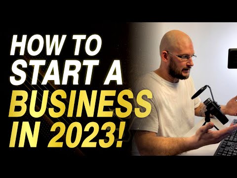 How To Start A Business In 2023 | How To Start A Successful Business In 2023 [Video]