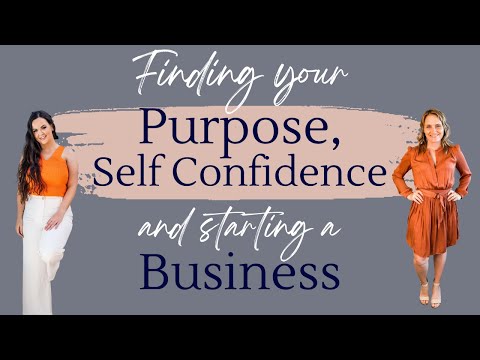 Finding Your Purpose, Self Confidence & Starting a Business with Melissa Maxwell [Video]