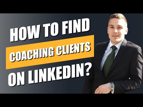 How To Find Coaching Clients On LINKEDIN? (3 Main Strategies) [Video]