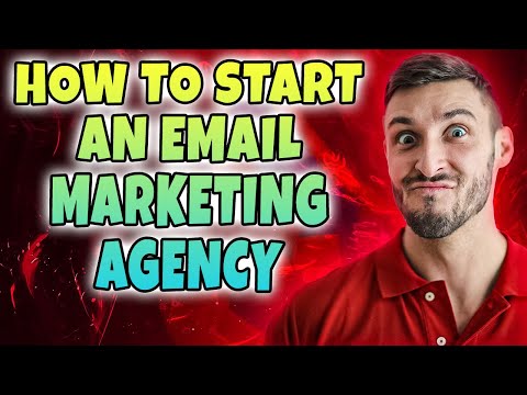 How To Start An Email Marketing Agency🔥What is the best email marketing strategy [Video]