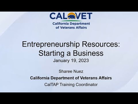 CalTAP | Entrepreneurship Resources Starting A Business | 01-19-2023 [Video]