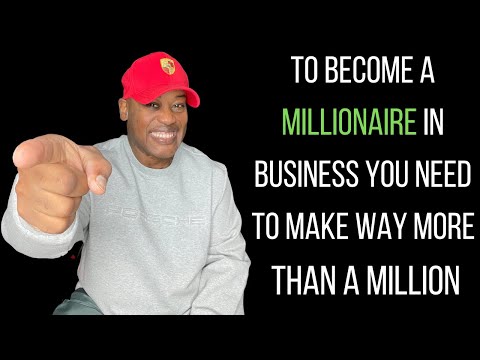 How to Start a Business that makes you a Millionaire| What Makes you a Millionaire in Business [Video]