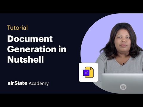 Document Generation in Nutshell | airSlate Academy [Video]