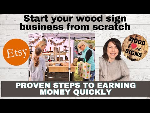 How to start a business from scratch/First steps to take to start a wood sign business [Video]