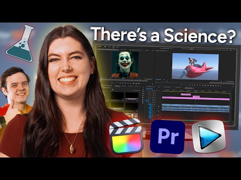 The ✨SCIENCE✨ of Video Editing!